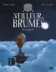 Le veilleur des brumes - L'intégrale