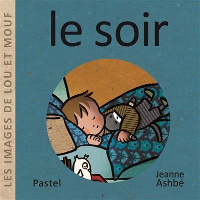 Images de Lou et Mouf - le soir (Les)
