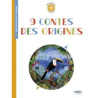 9 contes des origines