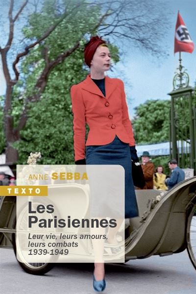 Les Parisiennes - Anne Sebba - Poche