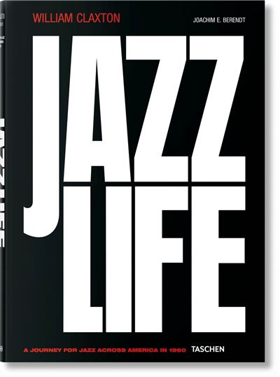 William Claxton, Jazzlife