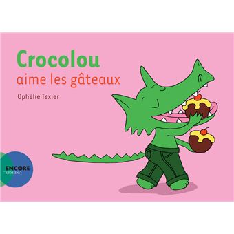 Crocolou aime les gâteaux