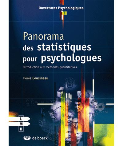 Panorama des statistiques pour psychologues - Denis Cousineau - broché