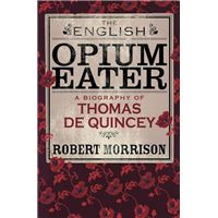 The English Opium-Eater