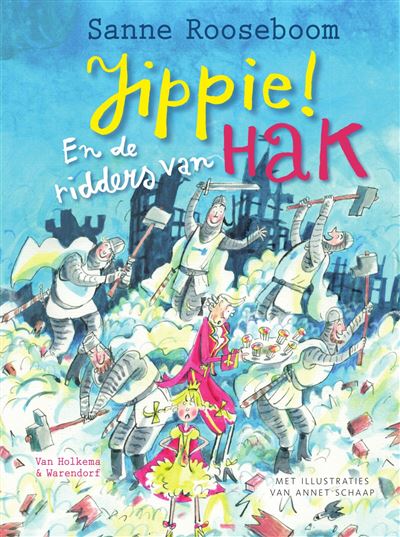Jippie! En de ridders van Hak