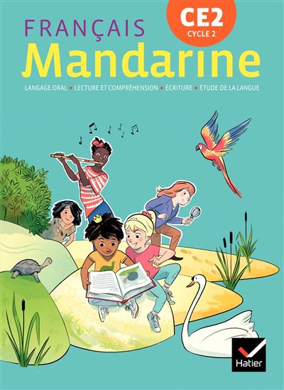 Mandarine franþais ce2 livre eleve