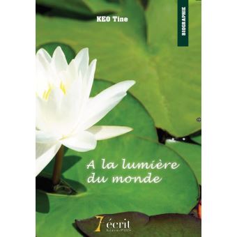 A la lumière du monde