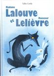 Madame Lalouve et monsieur Lelièvre