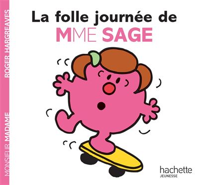 La folle journée de Madame Sage - Roger Hargreaves - broché