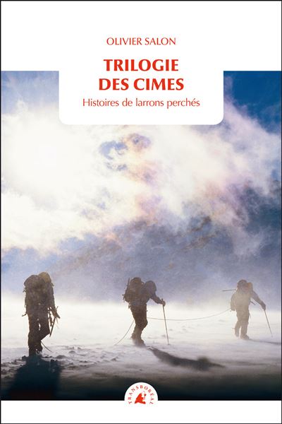 Trilogie des cimes