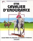 Etre cavalier d'endurance