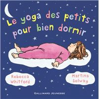 Le yoga des petits pour bien dormir