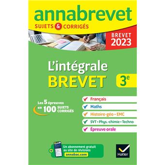 Annales du brevet Annabrevet 2023 L'intégrale du brevet 3e