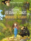 Découvre les grands singes avec Amandine Renaud