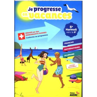 Je progresse en vacances de la 5e vers la 6e HarmoS