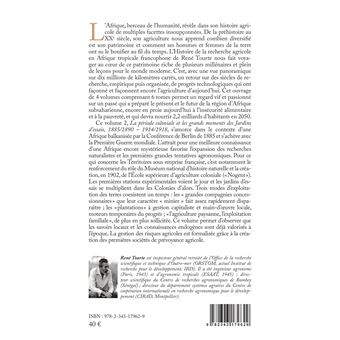 Histoire de la recherche agricole en Afrique tropicale francophone et de son agriculture, de la préhistoire aux temps modernes Volume II