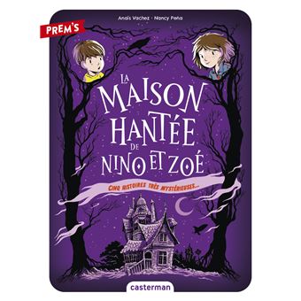 La Maison hantée de Nino et Zoé