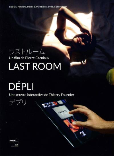 Last Room et Dépli