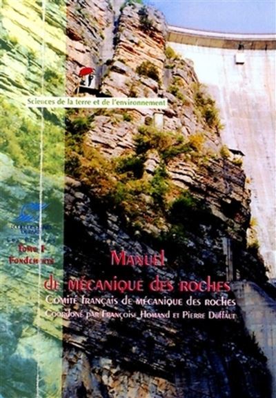 Manuel de mécanique des roches - Françoise Homand - broché