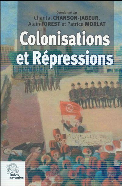 Colonisations et repressions