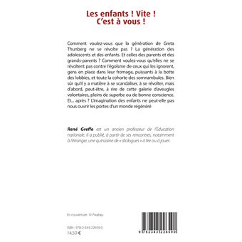 Les enfants ! Vite ! C'est à vous !