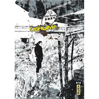 Ushijima, l'usurier de l'ombre - Tome 45