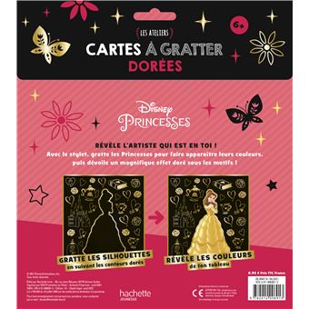 DISNEY PRINCESSES - Les Ateliers Disney - Cartes à gratter dorées