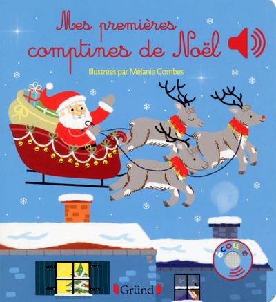 Mes Premieres Comptines De Noel Livre Sonore Avec 6 Puces Des 1 An Broche Melanie Combes Achat Livre Fnac
