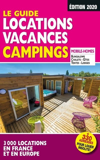 Le guide location vacances camping france et europe