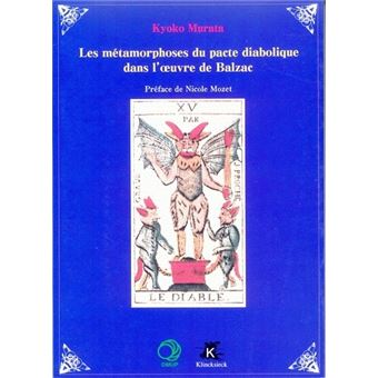 Les Métamorphoses du pacte diabolique dans l'oeuvre de Balzac