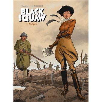 Black Squaw - Tome 2 - Scarface / Edition spéciale, Limitée