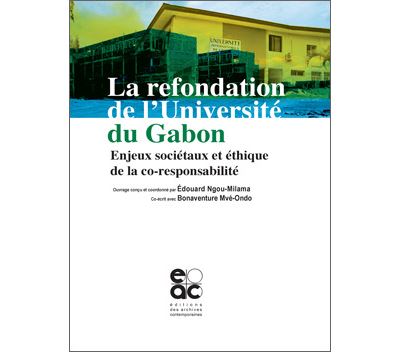La refondation de l'Université de Gabon - Bonaventure Mve-Ondo - broché