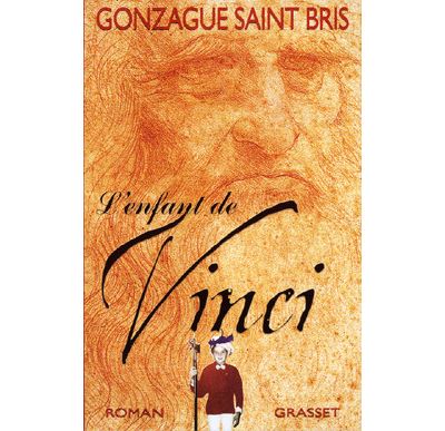 L enfant de vinci - Gonzague Saint Bris - broché