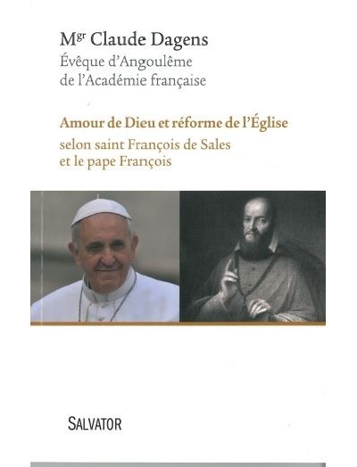 Amour, Dieu et réforme de l'église