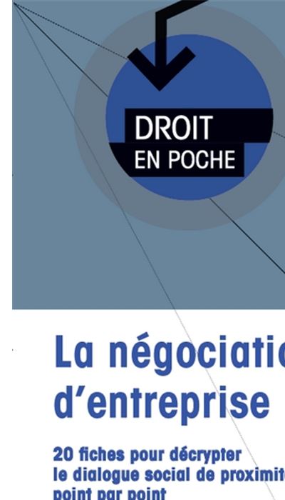 La negociation d'entreprise