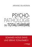Psychopathologie du totalitarisme
