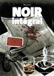 Noir intégral - Recueil 2
