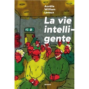 La Vie intelligente