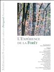 L'expérience de la forêt