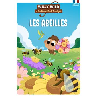Willy Wild - Les abeilles