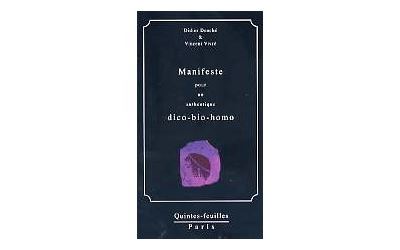 Manifeste pour un authentique dico-bio-homo