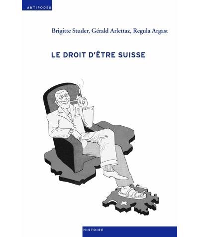 Le droit d'être suisse