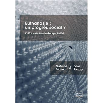 Euthanasie : un progrès social ?