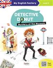 My English Factory - Detective Donut 1. Mystery at the Museum (Level 3)