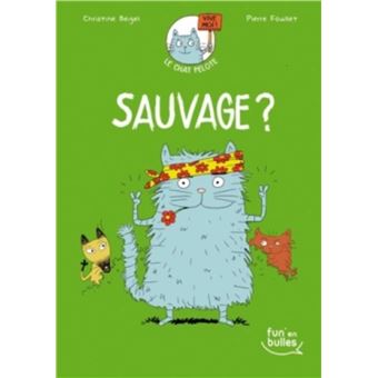 Le chat Pelote : Sauvage ?