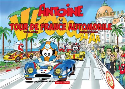 Antoine au Tour de France automobile - Yvon Amiel - cartonné