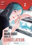 Mon mari dort dans le congélateur