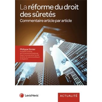 La reforme du droit des suretes