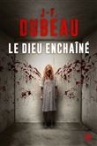 Le Dieu enchaîné
