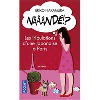 Nââândé !? - Les tribulations d'une Japonaise à Paris